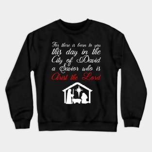 Bible Verse Christ Lord Birth Jesus Lover Crewneck Sweatshirt